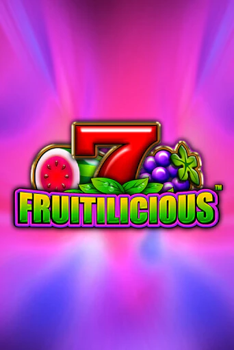 Fruitilicious демо режим | Vulkan Casino BY бесплатно без регистрации