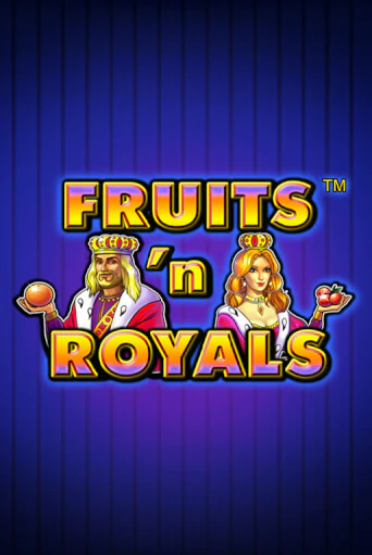 Fruits'n Royals демо режим | Vulkan Casino BY бесплатно без регистрации