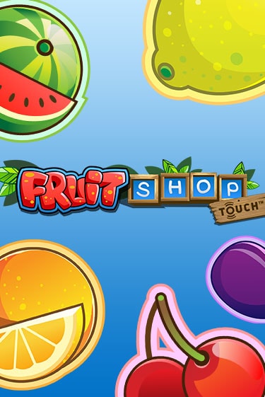 Fruit Shop™ демо режим | Vulkan Casino BY бесплатно без регистрации