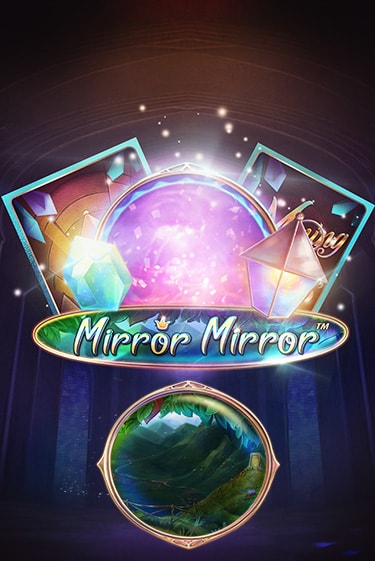 Fairytale Legends: Mirror Mirror демо режим | Vulkan Casino BY бесплатно без регистрации