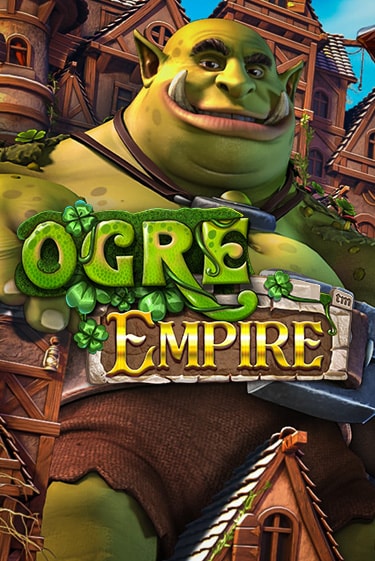 Ogre Empire демо режим | Vulkan Casino BY бесплатно без регистрации
