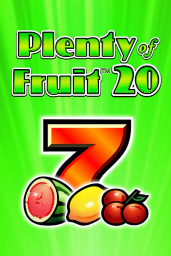 Plenty of Fruit 20 демо режим | Vulkan Casino BY бесплатно без регистрации
