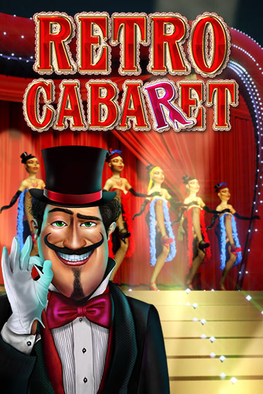 Retro Cabaret демо режим | Vulkan Casino BY бесплатно без регистрации