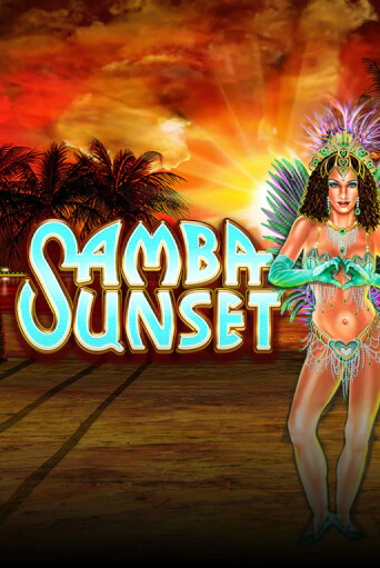 Samba Sunset демо режим | Vulkan Casino BY бесплатно без регистрации