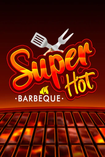 Super Hot BBQ 50 демо режим | Vulkan Casino BY бесплатно без регистрации